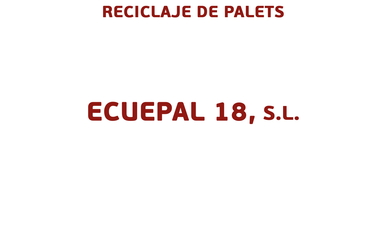 Ecuepal SL, Reciclaje y Compra venta de palets en Valencia